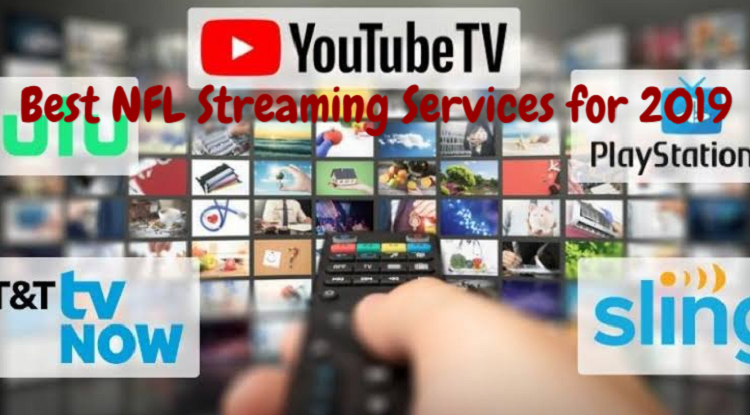 Best Nfl Streaming Services For 2019 News969 Latest Technology